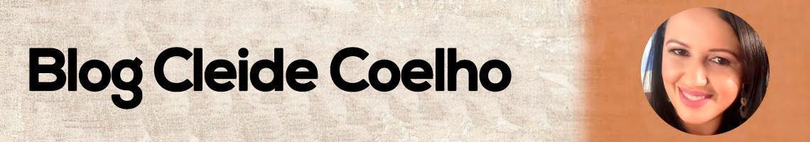 Blog Cleide Coelho