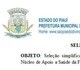 Prefeitura Divulga Relação dos Candidatos Inscritos na Seleção Pública nº 001/2014.