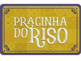 Dá uma conferida no que a Pracinha do Riso anda aprontando!