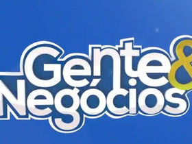 Programa Gente & Negócios - 30 11 15
