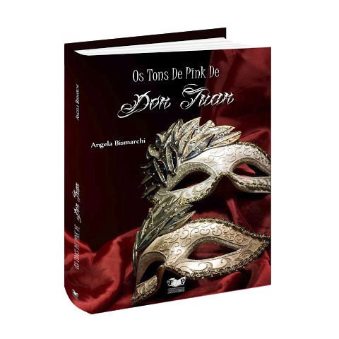 Livro "Don Juan e seus tons de pink", de Ângela Bismarchi