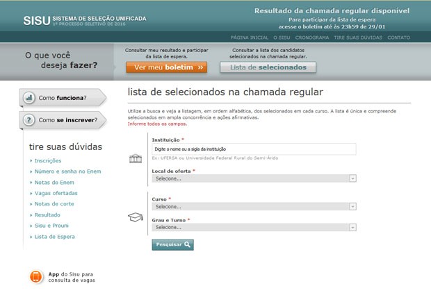 É possível consultar a lista de selecionados de acordo com a instituição e o curso (Crédito: Reprodução)