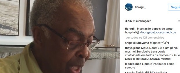 Após internações, Gilberto Gil compõe música para sua médica