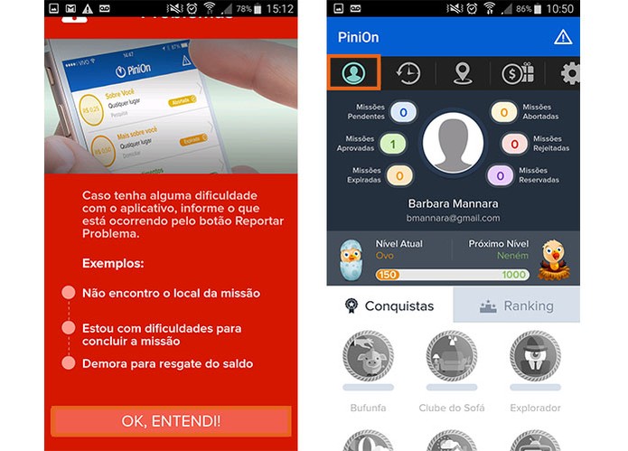 Acesse suas informações pessoais no PiniOn (Crédito: Reprodução/Barbara Mannara)