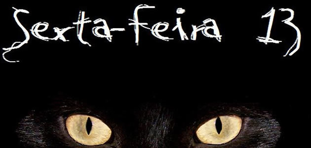 Saiba a origem das sextas-feiras 13