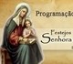 Programação dos festejos de Senhora Sant’ana em Francinópolis