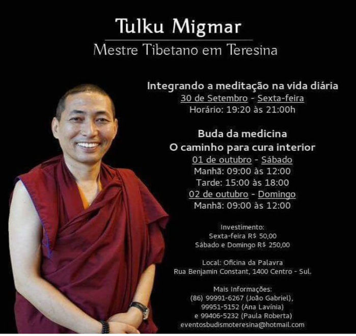 Mestre Tibetano Tulku Migmar fará palestras em Teresina