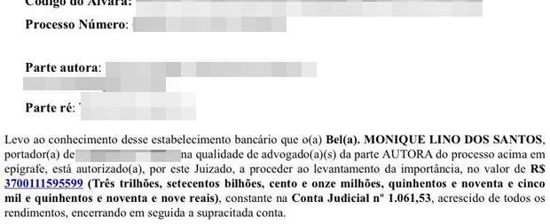 Alvará com erro 'autoriza' advogada a receber R$ 3 trilhões
