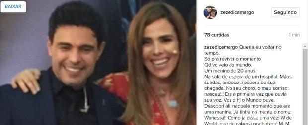 Zezé posta e relembra nascimento da filha Wanessa: 'Meu mundo'