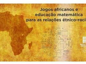 Angical: projeto procura fortalecer identidade afro na Matemática