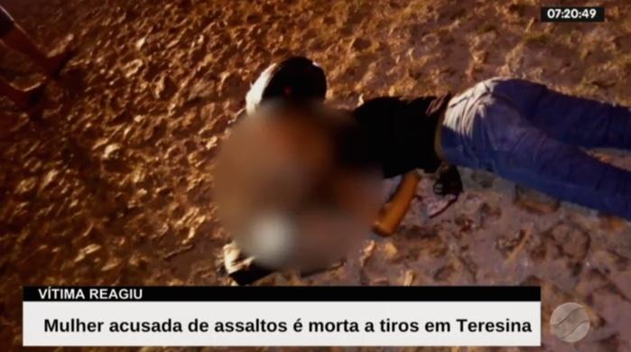 Mulher foi morta durante assalto (Crédito: Reprodução/TV Meio Norte)