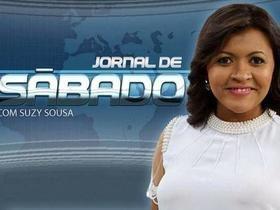 Confira os principais destaques do Jornal de Sábado
