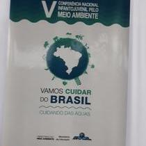 V Conferência infantojuvenil pelo meio ambiente