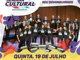 De 18 a 21 em Monsenhor Gil acontece a XVIII Semana Cultural