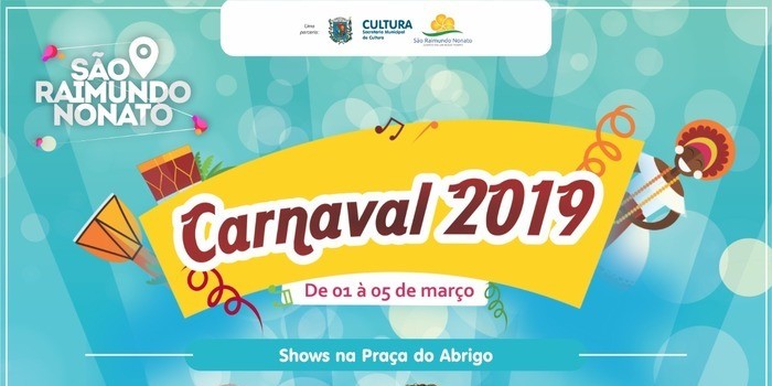 Carnaval 2019: A Bahia da Magia, da Alegria e do Axé faz a festa em São Raimundo Nonato