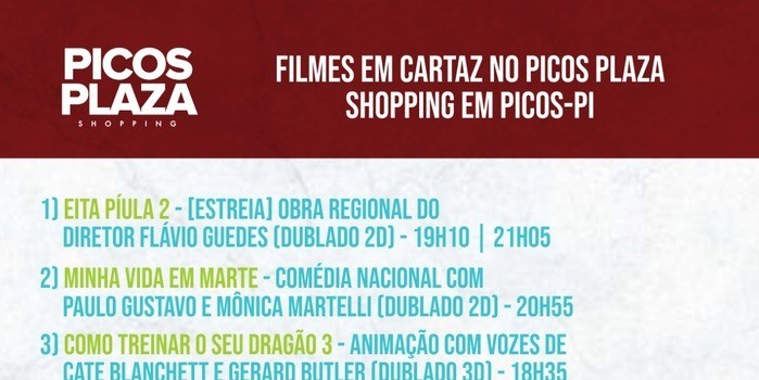 Confira os filmes em exibição no Picos Plaza Shopping (07 a 13/fev)