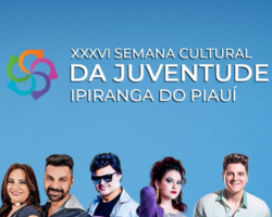 Ipiranga se prepara para o Grande Festival de Cultura do Centro Sul do estado do Piauí.