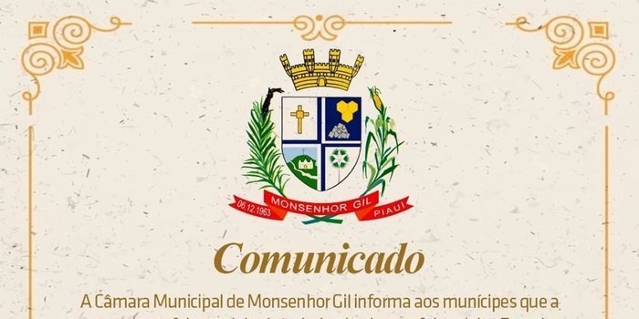 Câmara Municipal de Monsenhor Gil define os ritos de posse do prefeito, vice e vereadores