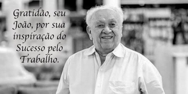 Conheça a história de sucesso do empresário João Claudino