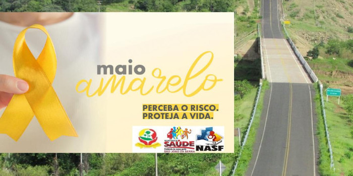 São João da Serra retrata Campanha maio amarelo 2020