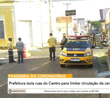 Centro de Teresina amanhece com ruas isoladas para evitar aglomeração