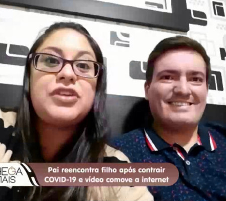 Chega Mais conversa com família que emocionou o Brasil com vídeo do reencontro entre pai e filho