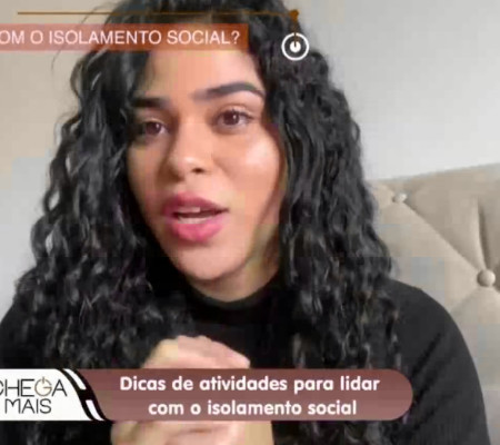 Dicas de atividades para lidar com o isolamento social