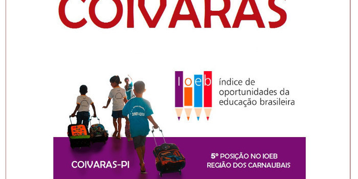 Coivaras ocupa 5ª posição no IOEB na Região dos Carnaubais