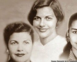 Assassinato das três irmãs Mirabal vira símbolo de proteção à mulher