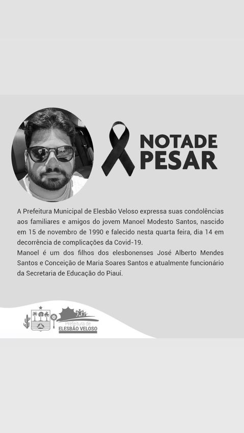 Prefeitura de Elesbão Veloso, cidade natal de  Manoel, publica nota de pesar - Foto: Reprodução