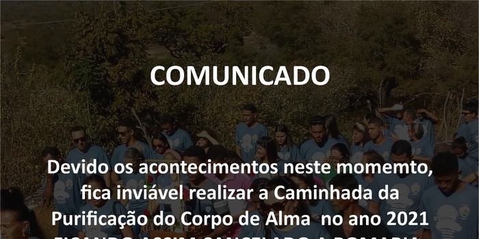 Caminhada de Monsenhor Gil para Santa Cruz é cancelada