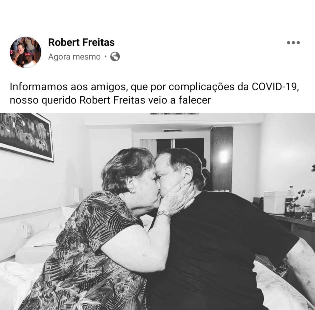 Robert Freitas morreu vítima da covis-19