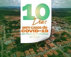 Município de Passagem Franca do Piauí está há 10 dias sem casos de Covid-19