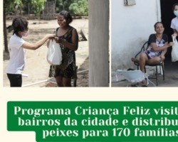 Programa Criança Feliz de Agricolândia distribuiu peixes para 170 famílias