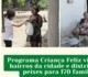 Programa Criança Feliz de Agricolândia distribuiu peixes para 170 famílias