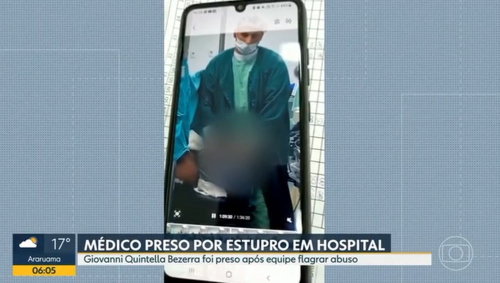 Equipe que trabalhava com médico preso por estupro desconfiou do crime por excesso de sedativos, diz polícia - Imagem: Divulgação/TV Globo