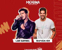 Micarina: Luan Santana e Banda Eva são anunciados no Camarote Itaipava