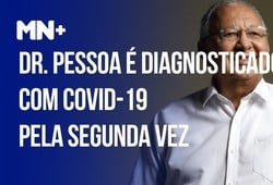 Prefeito Dr. Pessoa é diagnosticado com Covid-19 pela segunda vez
